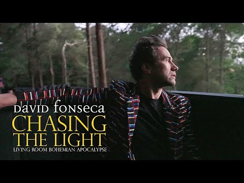 "Chasing The Light" - David Fonseca