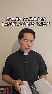 346K views · 11K reactions | Kailan "AAKYAT" sa langit ang kaluluwa ng patay? A timely topic for UNDAS 2024: #UNDAS2024 #DEAD #AllSoulsDay | Jeffrey Dawa Habado | Facebook