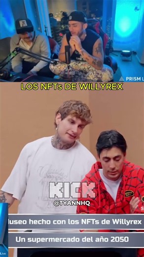 LOS NFTs de Willyrex