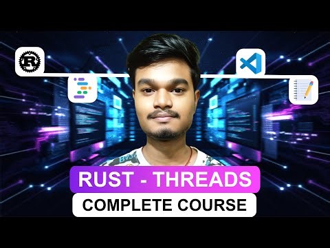 Rust Complete Course: Threads | #59