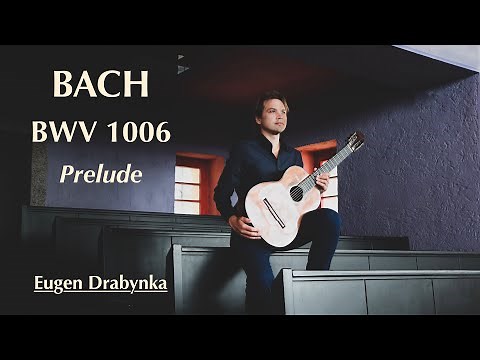J.S.Bach - BWV 1006 Prelude