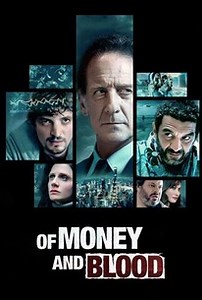 Of Money and Blood: Season 1 | Rotten Tomatoes