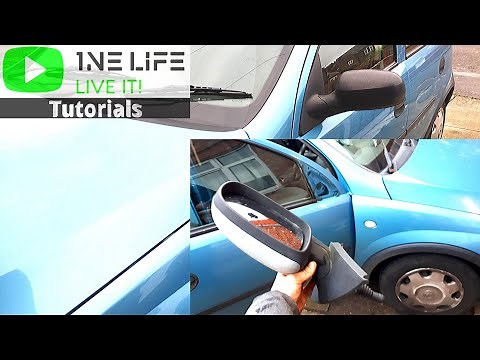 Vauxhall Opel Corsa C - How to Remove and Replace Wing Mirror Glass Replacement
