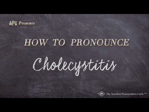 How to Pronounce Cholecystitis (Real Life Examples!)