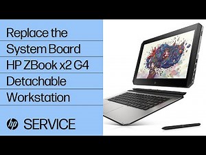 Replace the System Board | HP ZBook x2 G4 Detachable Workstation | HP