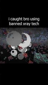 caught bro using banned xray tech