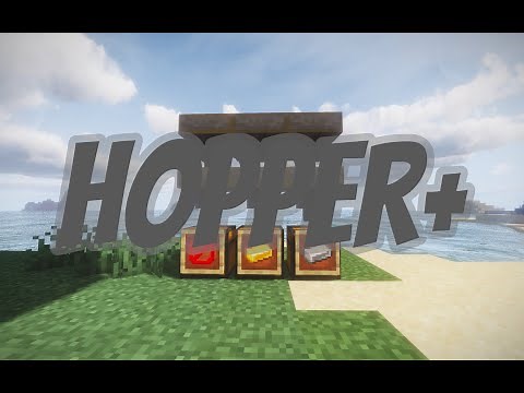 Hopper Plus Mod Showcase!