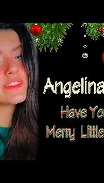 Angelina Jordan - Have Yourself a Merry Little Christmas (Insta Dec 8, 2021)
