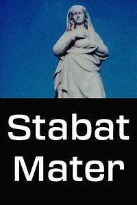 Stabat Mater - Movie