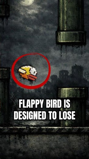 Why Flappy Bird Never Win #flappybird #shorts