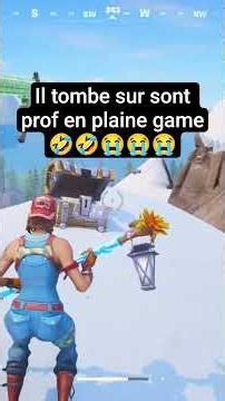 il tombe sur sont prof de maths en plaine Game
