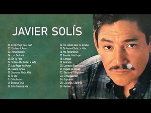 J SOLIS SUS MEJORES CANCIONES 25 AUTENTICOS ÉXITOS RANCHERAS CON J SOLIS