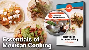 Essentials of Mexican Cooking (DVD   Streaming)
