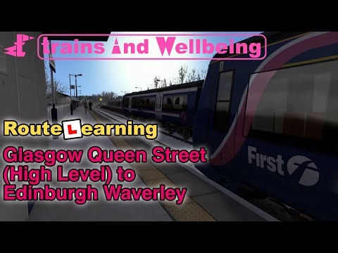 Glasgow Queen Street to Edinburgh Waverley (Route Learning)