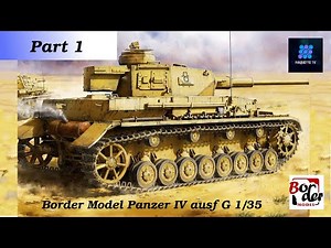 #01 Panzer IV ausf G 1/35 Border model