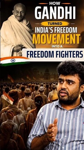 How Gandhi Turned Ordinary Indians Into Freedom Fighters