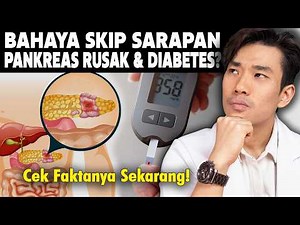 Skip Sarapan Bisa Bikin Diabetes, Masalah Pankreas, Gula Darah Naik?