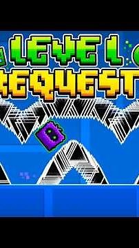 🌟 GEOMETRY DASH LEVEL REQUESTS 🌟 SEND YOUR LEVEL ❤