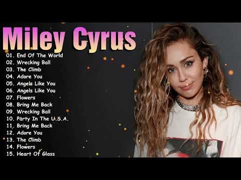 Miley Cyrus Greatest Hits 2026 - Top 15 Best Songs Official Playlist - Full Album Music Mix