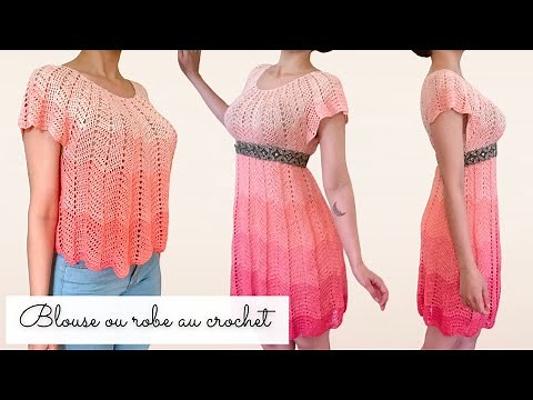 Comment faire une BLOUSE ou une ROBE au crochet ? SANS COUTURE et sans démarcation - Toutes tailles