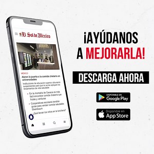 📰📱Noticias en tiempo real desde todo México. Descarga la app OEM Noticias y cuéntanos tu experiencia. | El Sol de México