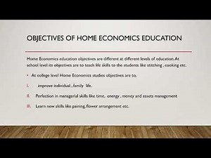 Definition of Home Economics & Objectives of Home video