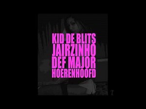 Hoerenhoofd Ft. Def Major & JairzinhO