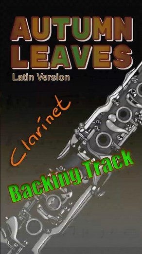 Autumn Leaves – Clarinet Backing Track | Latin Jazz