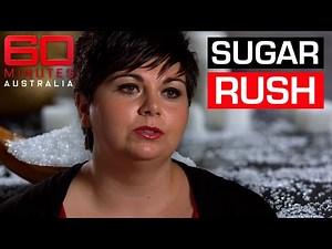 "Worse than cocaine": Doctor claims sugar is more addictive than drugs | 60 Minutes Australia