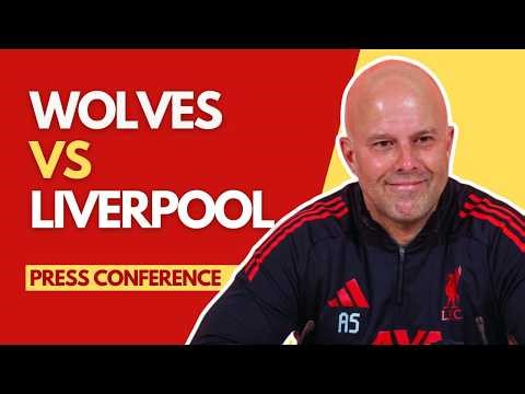 WOLVES vs LIVERPOOL | Arne Slot Press Conference