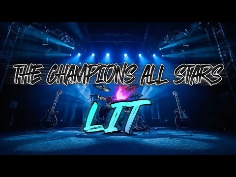 The Champions All Stars Lit 2025-2026