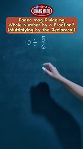 45K views · 821 reactions | Paano mag divide ng Whole number by a Fraction - Multiplying by the reciprocal #math #divisionoffractions #fractions #mathtutor #mathiseasy #LearningMathIsFun #mathematics | Unang Math | Facebook