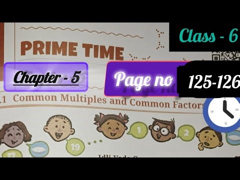 Prime Time || Chapter-5 || Class - 6 maths || Page no - 125-126 || #ganitaparkash #cbse #ncert