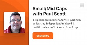 UK Small/Mid Caps with Paul Scott | Substack