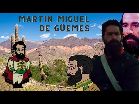 Biography of Martín Miguel de Güemes - The invincible shield of the north
