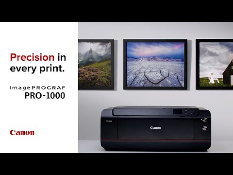 Create Exceptional Prints with the Canon imagePROGRAF PRO-1000