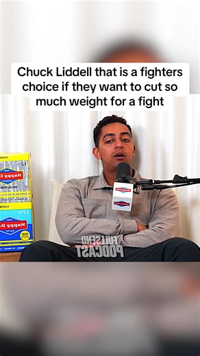 Chuck Liddell on Weight Cutting Choices for Fighters