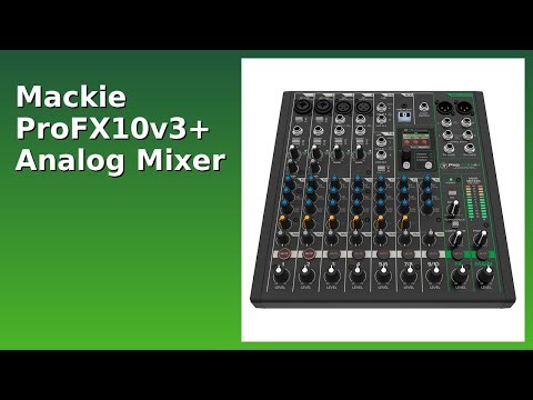 REVIEW (2025): Mackie ProFX10v3+ Analog Mixer. Features.