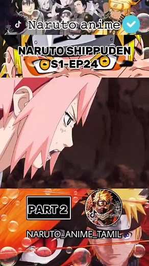 NARUTO SHIPPUDEN SEASON 1 EPISODE 24 IN TAMIL DUBBED | PART 2 #naruto #NarutoShippuden #tamildubs #animelover #fypシ #trending #viral #grow #anime #tamilanime #naruto_anime #tiktokviral