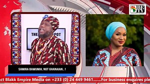 SAMIRA BAWUMIA, NOT GHANAIAN #SamiraBawumia #GhanaPolitics #PoliticalAttacks #DualCitizenship #GhanaNews #Accra #Ghana | BLAKK EMPIRE MEDIA