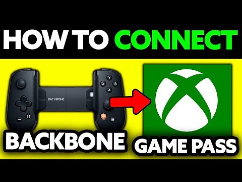How To Connect Backbone to XBOX Game Pass (2025) - Step by Step