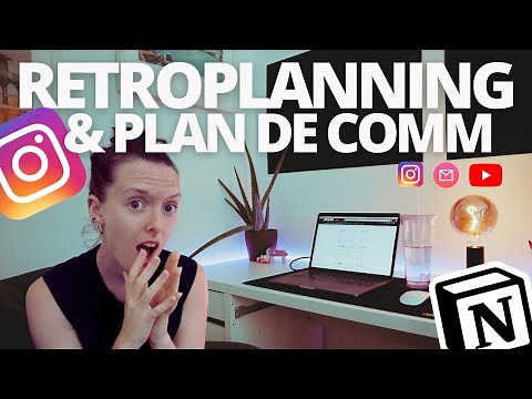 Comment faire un rétroplanning de lancement + plan de communication | Outils notion & canva