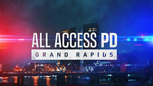 All Access PD: Grand Rapids - Investigation Discovery Reality Series - Where To Watch