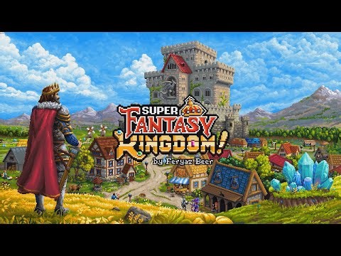 Super Fantasy Kingdom