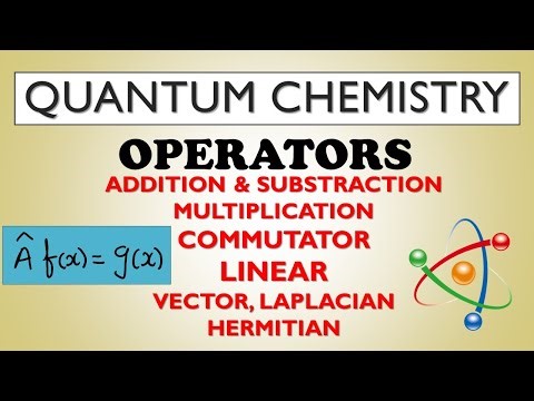 OPERATORS | QUANTUM CHEMISTRY