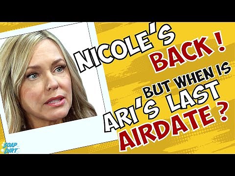 Days of our Lives Comings & Goings: Nicole Back - When is Ari Zucker's Last Airdate? #daysofourlives