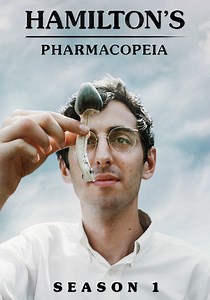 Hamilton's Pharmacopeia Season 1 - episodes streaming online