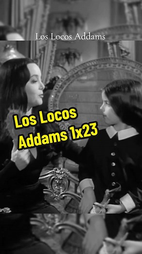 Los Locos Addams 1x23 - La Familia Addams: Humor y Locuras