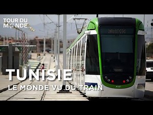 Tunisie - Le Monde vu du train - Bizerte - Tozeur - Carthage - Documentaire complet - HD - BT