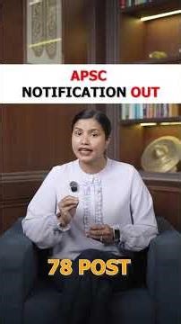 🚨 APSC CCE 2026 Notification Out! 🚨 | ‪@punamgogoiofficial‬